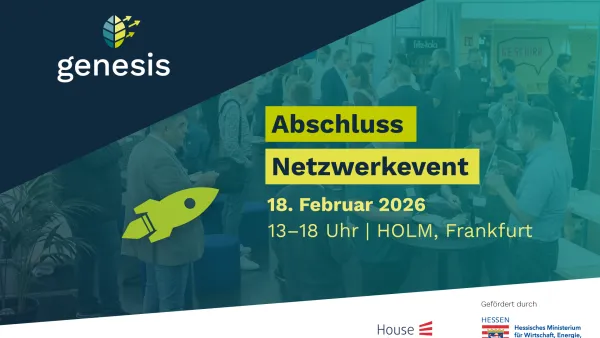 Menschenmenge bei einer Netzwerkveranstaltung mit Texten zu einem Abschluss-Netzwerkevent am 18. Februar 2026 in Frankfurt und Logos von genesis, House of Energy und dem Hessischen Ministerium für Wirtschaft, Energie, Verkehr und Landesentwicklung