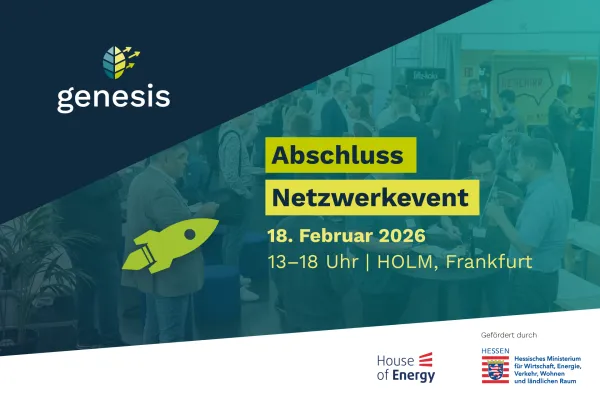 Menschenmenge bei einer Netzwerkveranstaltung mit Texten zu einem Abschluss-Netzwerkevent am 18. Februar 2026 in Frankfurt und Logos von genesis, House of Energy und dem Hessischen Ministerium für Wirtschaft, Energie, Verkehr und Landesentwicklung