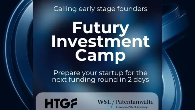 Werbung für den Futury Investment Camp mit Aufruf zur Bewerbung, Logos von HTGF, WSL, Momentum, bmh und pwc auf dunklem Hintergrund