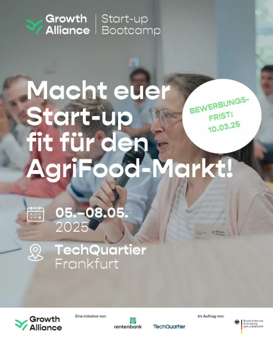Das TechQuartier lädt zum Growth Alliance Start-up Bootcamp ein. Das Motto "Macht euer Start-up fit für den AgriFood-Markt" am 5.-8. Mai 2025 im TechQuartier.