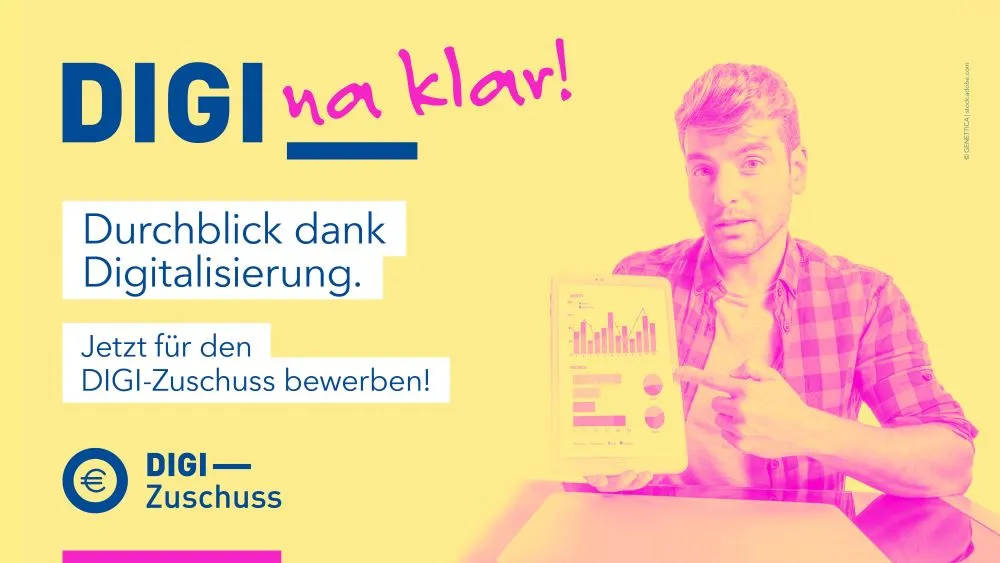 Mann zeigt Tablet mit Diagrammen, Text 'DIGI na klar! Durchblick dank Digitalisierung. Jetzt für den DIGI-Zuschuss bewerben!'