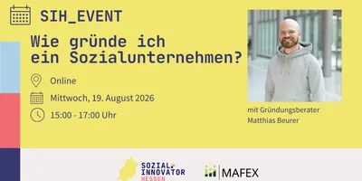 Grafik mit Veranstaltungshinweis zu Online-Event "Wie gründe ich ein Sozialunternehmen" am 19. August 2026 von 15 bis 17 Uhr mit Foto eines lächelnden Mannes in Kapuzenpullover und Brille