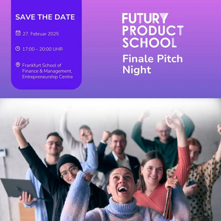 Ankündigung für die 'Futury Product School Finale Pitch Night' am 27. Februar 2025 von 17 bis 20 Uhr in Frankfurt, mit jubelnden jungen Erwachsenen im Hintergrund