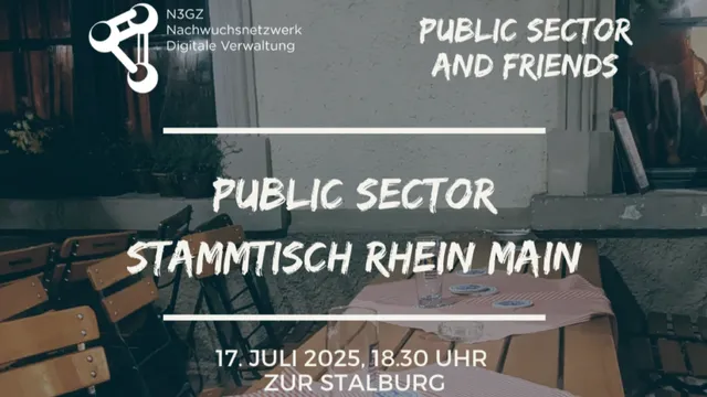 Ankündigung für Public Sector Stammtisch Rhein Main am 17. Juli 2025 um 18:30 Uhr bei Zur Stalburg mit Logo von N3GZ Nachwuchsnetzwerk Digitale Verwaltung