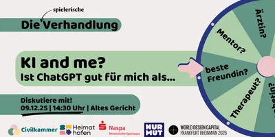 Glücksspielrad mit Segmenten 'Mentor?', 'Ärztin?', 'Therapeutin?', 'beste Freundin?' und Text 'KI and me? Ist ChatGPT gut für mich als...'.