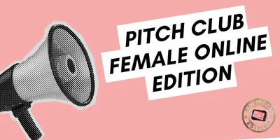 Die Grafik bewirbt die 'Pitch Club Female Online Edition', die am 28. Mai 2025 stattfindet. Oben sind drei Fotos von weiblichen Sprecherinnen auf einer Bühne zu sehen. In der Mitte steht in großer, schräger Schrift: 'PITCH CLUB FEMALE ONLINE EDITION'. Lin