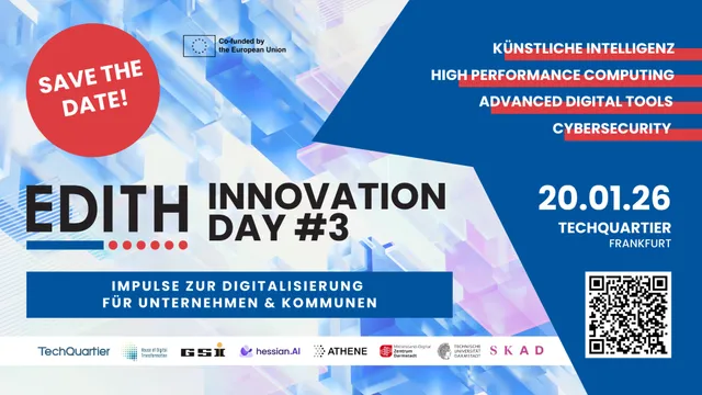 Plakat für den dritten EDITH Innovation Day am 20.01.26 im Techquartier Frankfurt mit Themen wie Künstliche Intelligenz, High Performance Computing, Advanced Digital Tools und Cybersecurity, inklusive QR-Code und Logos von Partnern.