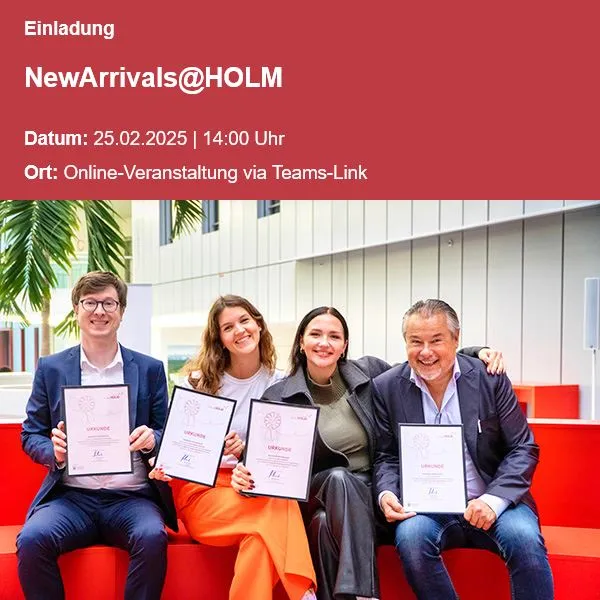 Einladung zur Online-Veranstaltung "NewArrivals@HOLM" am 25. Februar 2025, ab 14 Uhr. Die vier Stipendiaten der Start-up-Förderung des House of Mobility & Logistics werden vorgestellt.
