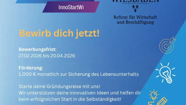 Plakat mit Informationen zum Gründungsstipendium InnoStartWi der Landeshauptstadt Wiesbaden mit Bewerbungsfrist, Förderhöhe und motivierenden Texten vor blauem Hintergrund und Symbolen für Ideen, Wachstum und Erfolg