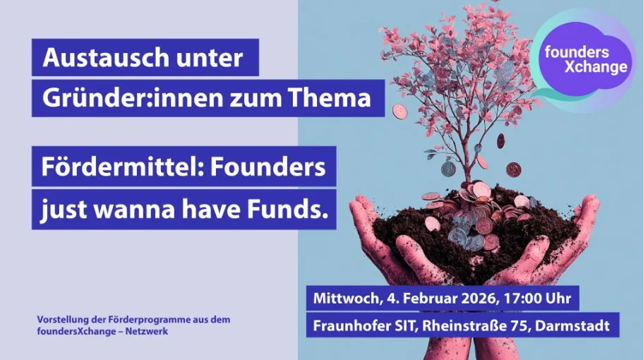 Zwei Hände halten Erde mit einem kleinen Baum, aus dem Münzen wachsen, daneben Text zu einem Gründer:innen-Austausch am 4. Februar 2026 in Darmstadt.