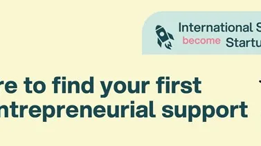 Text auf hellem Hintergrund mit der Überschrift 'Where to find your first entrepreneurial support' und dem Logo 'International Students become Startup Founders' neben einer stilisierten Glühbirne