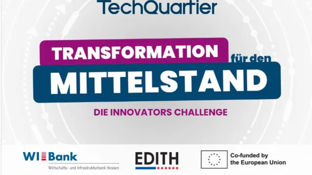 Plakat mit dem Text 'Transformation für den Mittelstand' und 'Die Innovators Challenge', Logos von WI Bank, EDITH und Europäischer Union