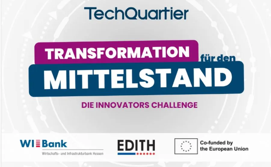 Plakat mit dem Text 'Transformation für den Mittelstand' und 'Die Innovators Challenge', Logos von WI Bank, EDITH und Europäischer Union