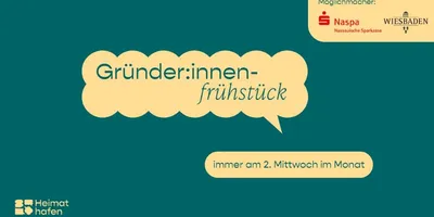 Plakat mit Sprechblasen und Text 'Gründer:innen-frühstück' sowie 'immer am 2. Mittwoch im Monat' und Logos von Naspa und Wiesbaden