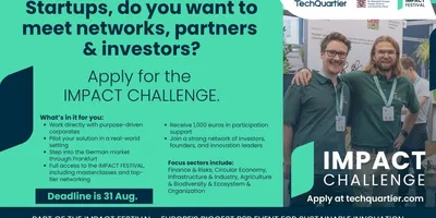Plakat für die IMPACT CHALLENGE mit Aufruf an Startups, sich zu bewerben, um Netzwerke, Partner und Investoren zu treffen. Bewerbungsschluss ist der 31. August.