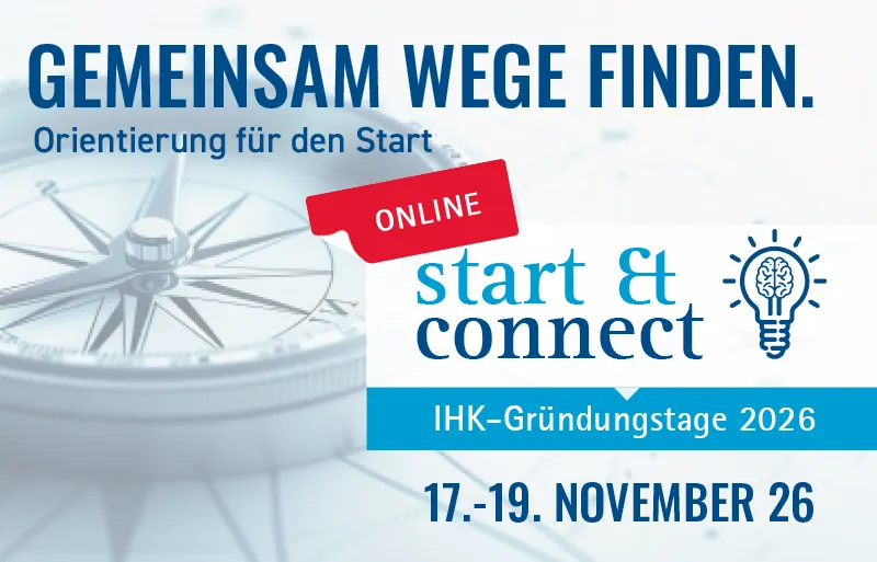 Plakat mit Kompass im Hintergrund und Text zu Online-Veranstaltung 'start & connect' der IHK-Gründungstage 2026 vom 17. bis 19. November