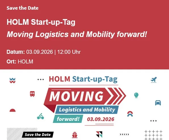 Plakat mit Ankündigung des HOLM Start-up-Tags am 3. September 2026 um 12 Uhr mit dem Motto 'Moving Logistics and Mobility forward!' und verschiedenen Verkehrs- und Logistiksymbolen