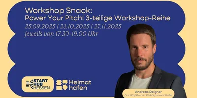 Mann in dunklem Sakko und hellem T-Shirt vor blauem Hintergrund mit Text zu Workshop-Terminen und Logos von Start Hub Hessen und Heimathafen.