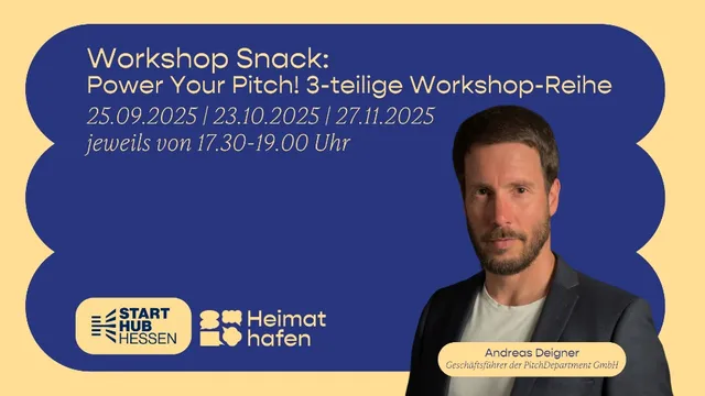 Mann in dunklem Sakko und hellem T-Shirt vor blauem Hintergrund mit Text zu Workshop-Terminen und Logos von Start Hub Hessen und Heimathafen.