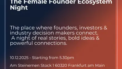 Veranstaltungsankündigung 'The Female Founder Ecosystem Night' mit Logos von FUTURY, MAFEX und Grace, Datum 10.12.2025, Ort Frankfurt am Main.