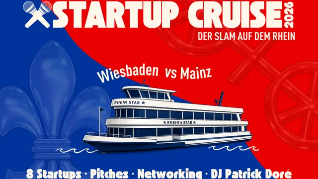 Illustration eines Ausflugsschiffs mit der Aufschrift 'RHEIN STAR' vor einem rot-blauen Hintergrund mit den Texten 'STARTUP CRUISE 2026', 'Mainz vs Wiesbaden', 'DER SLAM AUF DEM RHEIN' und '8 Startups · Pitches · Networking · DJ Patrick Doré