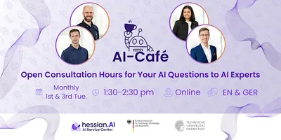 Vier Personen in Kreisen, darunter zwei Männer und zwei Frauen, umgeben von Text zu offenen Beratungsterminen im AI-Café, mit Logos von hessian.AI, Bundesministerium für Forschung und TU Darmstadt.