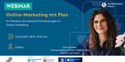 Webinar-Ankündigung 'Online-Marketing mit Plan' am 14.10.2025 von 18:15 bis 19:15 Uhr online, präsentiert von Sabrina Walter, Online-Marketing Trainerin und Digital Media Expertin.