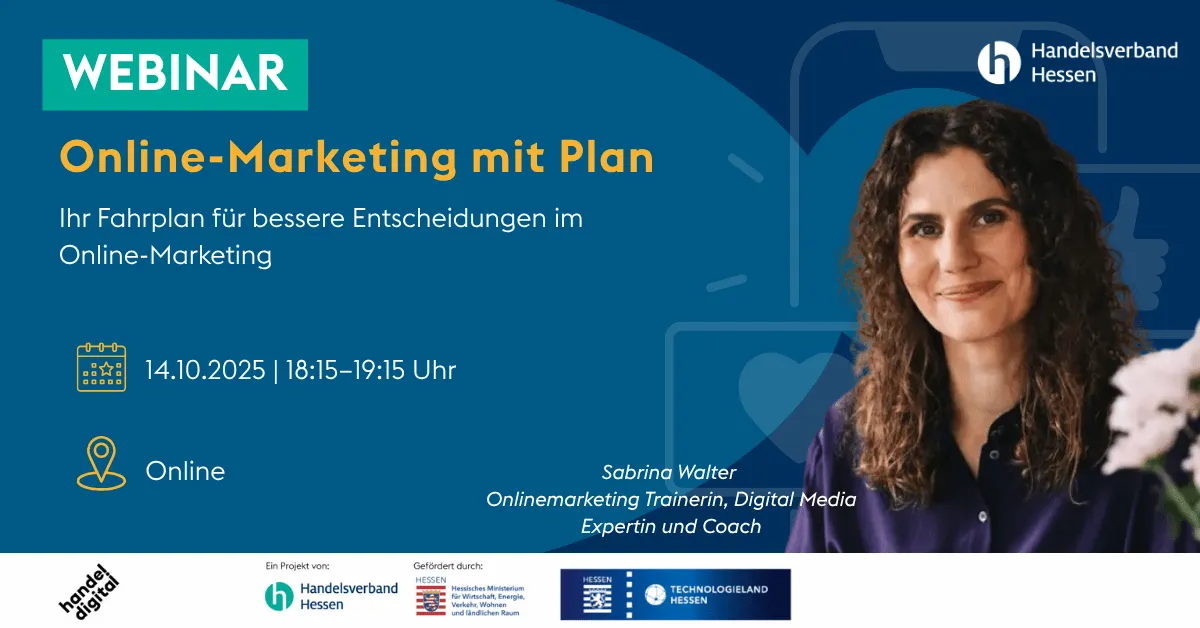Webinar-Ankündigung 'Online-Marketing mit Plan' am 14.10.2025 von 18:15 bis 19:15 Uhr online, präsentiert von Sabrina Walter, Online-Marketing Trainerin und Digital Media Expertin.